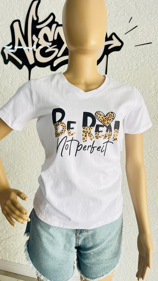 Remera “Be Real Not Perfect” Nexo